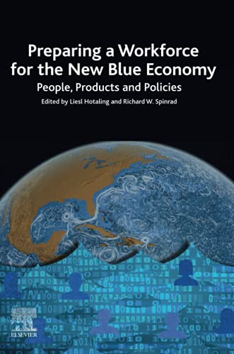 Book Preparing a Workforce for the New Blue Economy: People, Products and Policies free