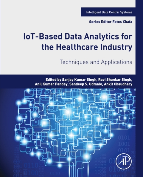 Book IoT-Based Data Analytics for the Healthcare Industry free