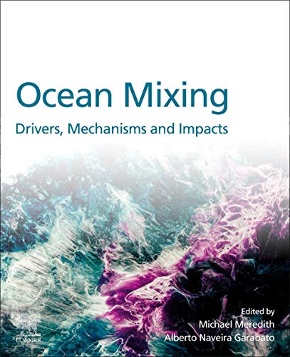 Book Ocean Mixing: Drivers, Mechanisms and Impacts free