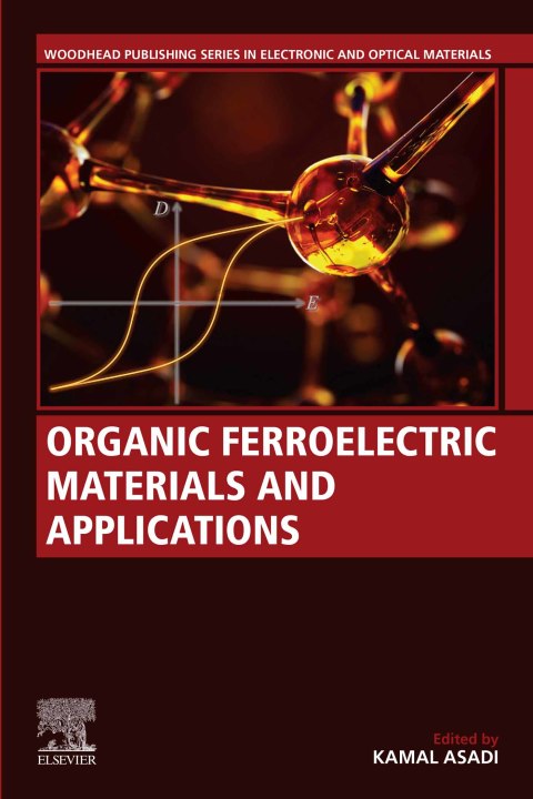 Book Organic Ferroelectric Materials and Applications free