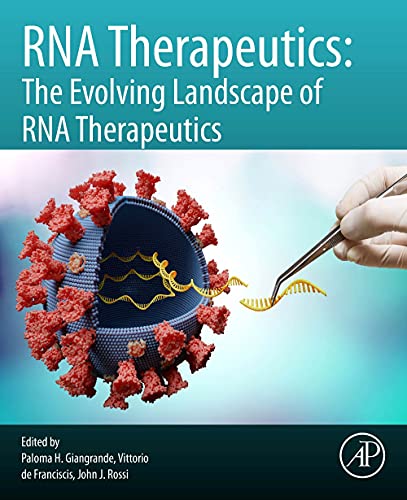 Book RNA Therapeutics: The Evolving Landscape of RNA Therapeutics free