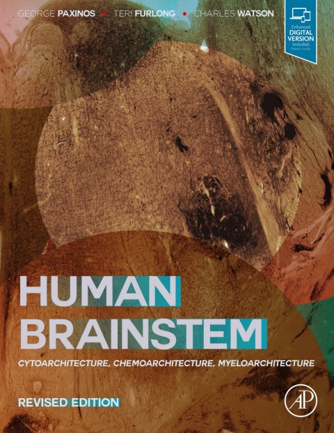 Book Human Brainstem: Cytoarchitecture, Chemoarchitecture, Myeloarchitecture free