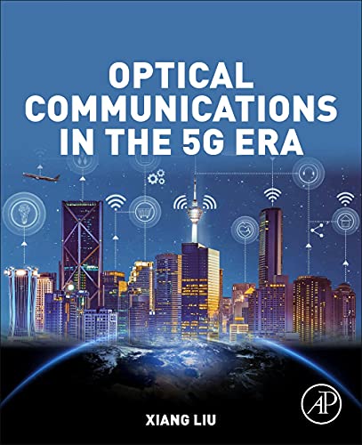 Book Optical Communications in the 5G Era free