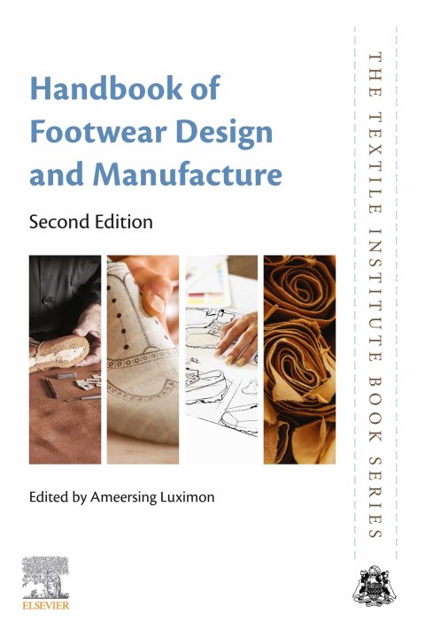 Book Handbook of Footwear Design and Manufacture (Woodhead Publishing Series in Textiles) free