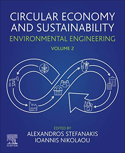 Book Circular Economy and Sustainability: Volume 2: Environmental Engineering free