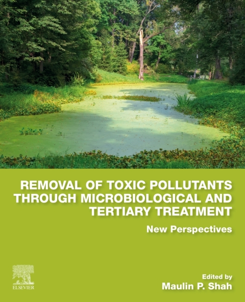 Book Removal of Toxic Pollutants through Microbiological and Tertiary Treatment: New Perspectives free