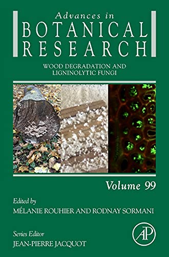 Book Wood Degradation and Ligninolytic Fungi (Volume 99) (Advances in Botanical Research, Volume 99) free