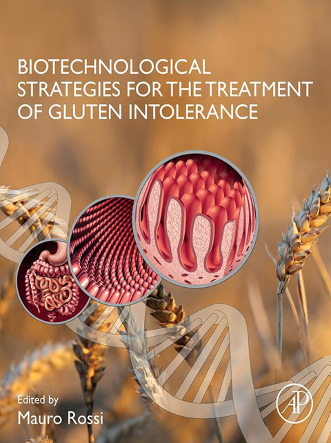 Book Biotechnological Strategies for the Treatment of Gluten Intolerance free