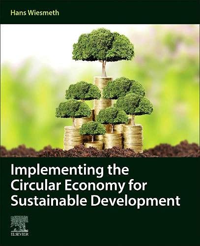 Book Implementing the Circular Economy for Sustainable Development free