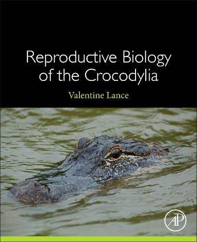 Book Reproductive Biology of the Crocodylia free