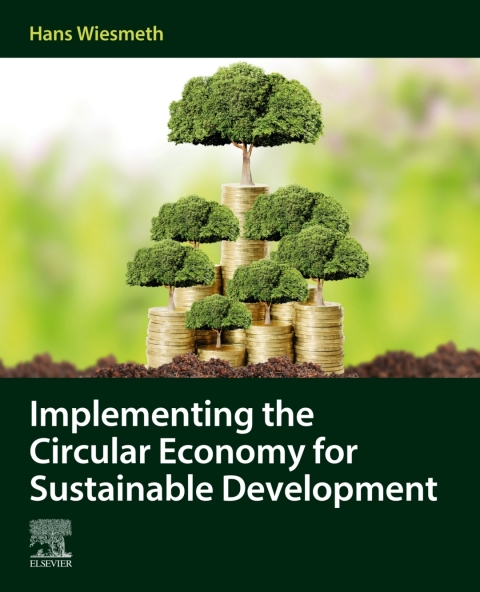 Book Implementing the Circular Economy for Sustainable Development free