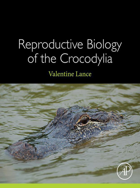 Book Reproductive Biology of the Crocodylia free
