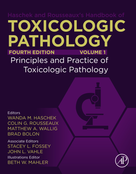 Book Haschek and Rousseaux's Handbook of Toxicologic Pathology, Volume 1: Principles and Practice of Toxicologic Pathology free
