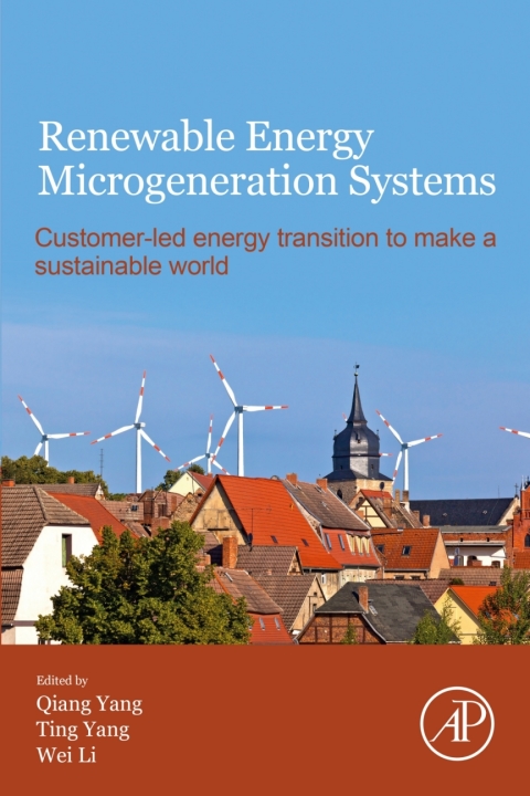 Book Renewable Energy Microgeneration Systems: Customer-led energy transition to make a sustainable world free
