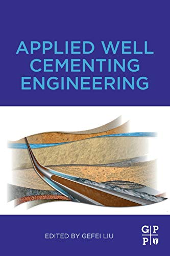 Book Applied Well Cementing Engineering free