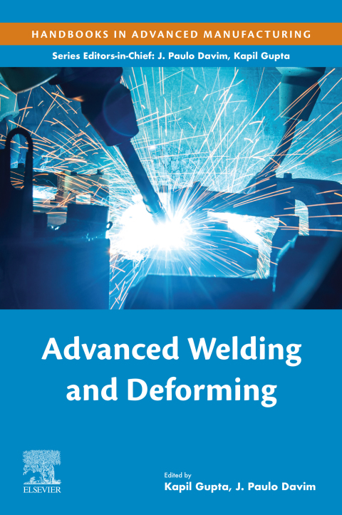 Book Advanced Welding and Deforming (Handbooks in Advanced Manufacturing) free