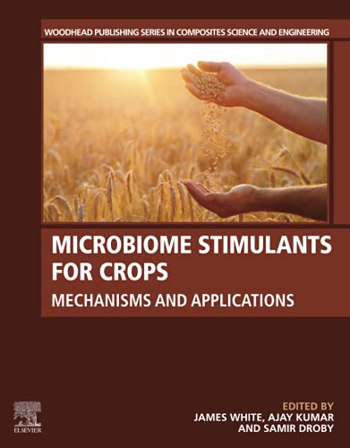 Book Microbiome Stimulants for Crops: Mechanisms and Applications free