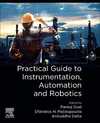 Book Practical Guide to Instrumentation, Automation and Robotics free