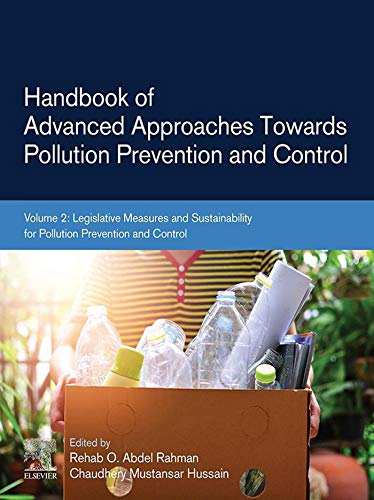 Book Handbook of Advanced Approaches Towards Pollution Prevention and Control: Volume 2: Legislative Measures and Sustainability for Pollution Prevention and Control free