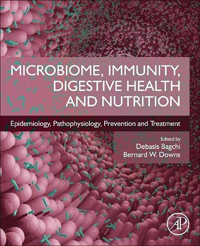 Book Microbiome, Immunity, Digestive Health and Nutrition: Epidemiology, Pathophysiology, Prevention and Treatment free