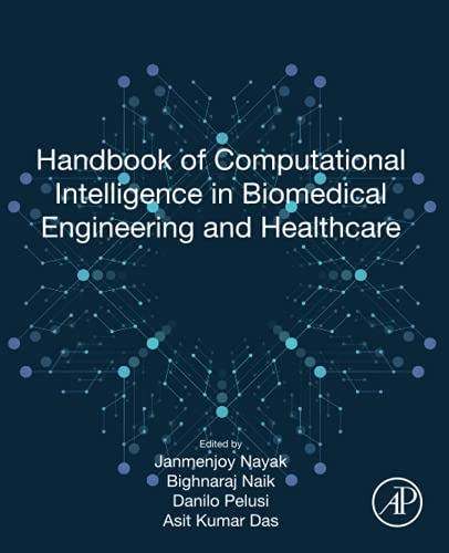Book Handbook of Computational Intelligence in Biomedical Engineering and Healthcare free