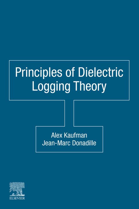Book Principles of Dielectric Logging Theory free