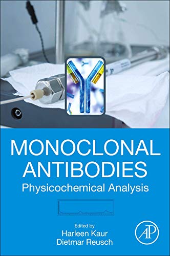 Book Monoclonal Antibodies: Physicochemical Analysis free