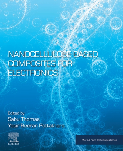 Book Nanocellulose Based Composites for Electronics free