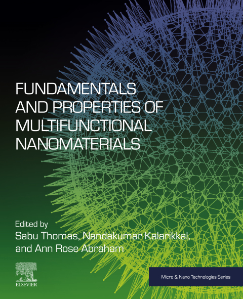 Book Fundamentals and Properties of Multifunctional Nanomaterials free