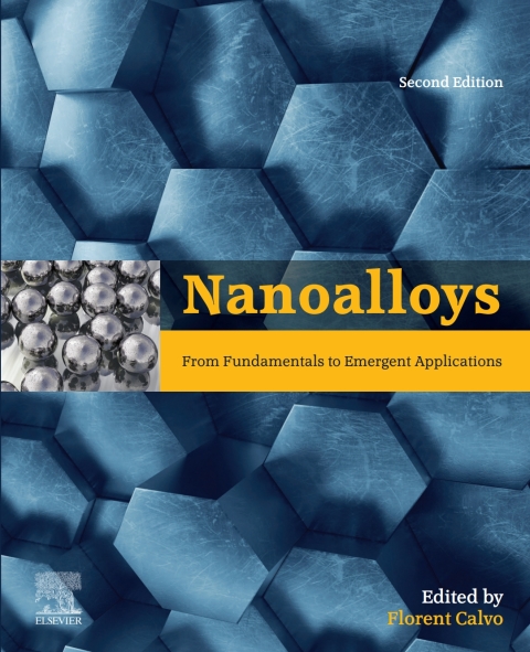 Book Nanoalloys: From Fundamentals to Emergent Applications free
