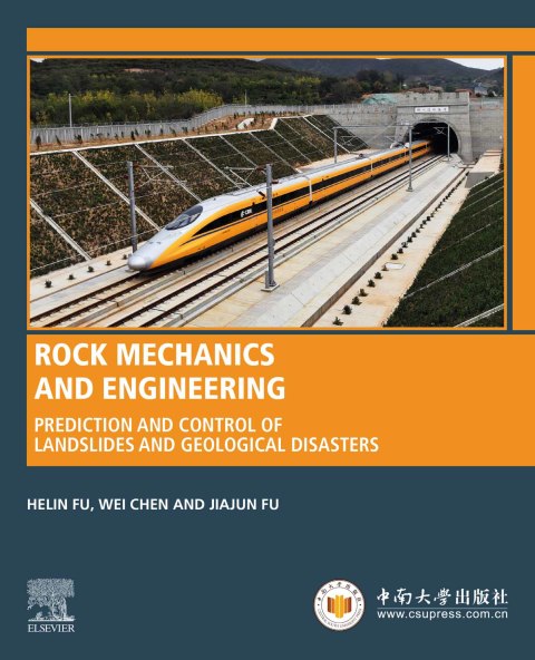 Book Rock Mechanics and Engineering: Prediction and Control of Landslides and Geological Disasters (Woodhead Publishing Series in Civil and Structural Engineering) free