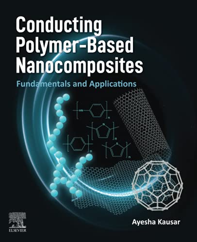 Book Conducting Polymer-Based Nanocomposites: Fundamentals and Applications free