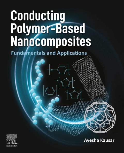 Book Conducting Polymer-Based Nanocomposites: Fundamentals and Applications free