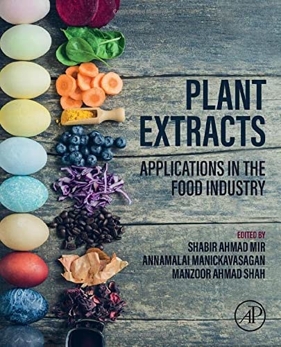 Book Plant Extracts: Applications in the Food Industry free