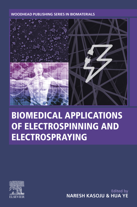 Book Biomedical Applications of Electrospinning and Electrospraying free