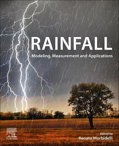 Book Rainfall: Modeling, Measurement and Applications free