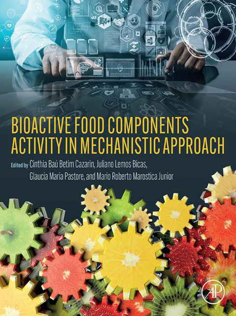 Book Bioactive Food Components Activity in Mechanistic Approach free