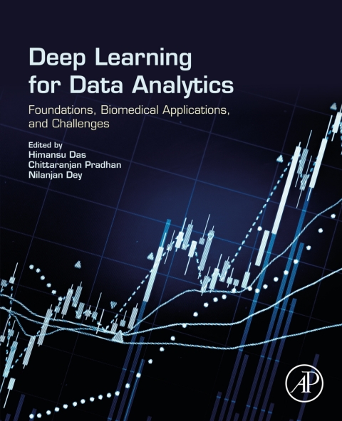 Book Deep Learning for Data Analytics: Foundations, Biomedical Applications, and Challenges free