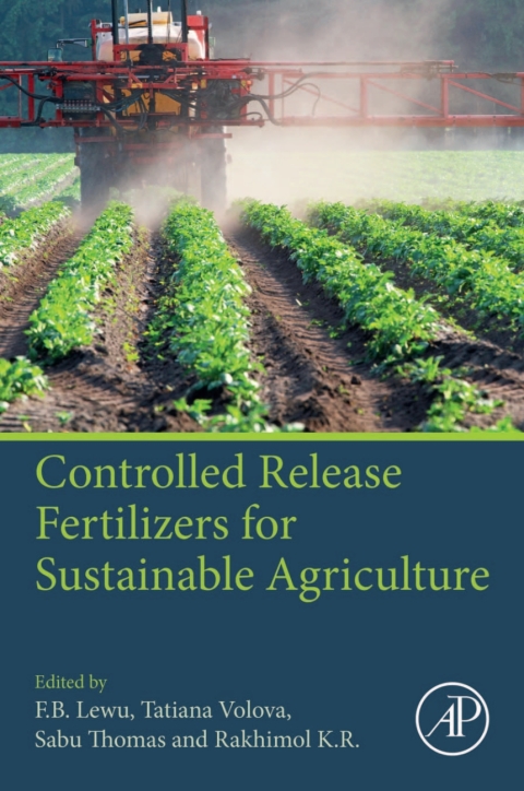 Book Controlled Release Fertilizers for Sustainable Agriculture free