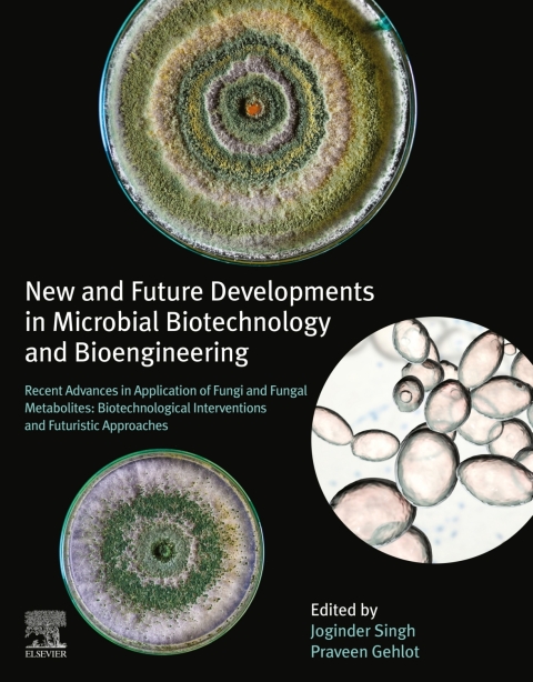Book New and Future Developments in Microbial Biotechnology and Bioengineering free