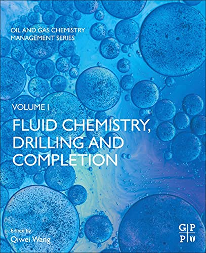 Book Fluid Chemistry, Drilling and Completion (Oil and Gas Chemistry Management Series) free