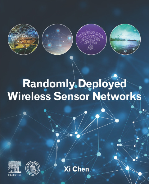 Book Randomly Deployed Wireless Sensor Networks free