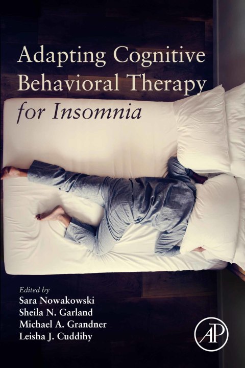 Book Adapting Cognitive Behavioral Therapy for Insomnia free