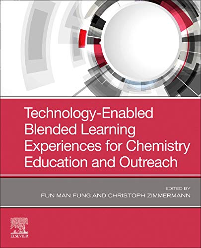 Book Technology-Enabled Blended Learning Experiences for Chemistry Education and Outreach free