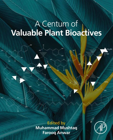 Book A Centum of Valuable Plant Bioactives free