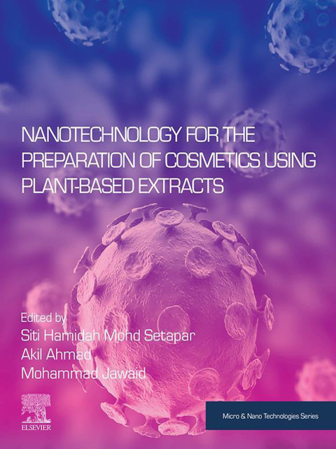 Book Nanotechnology for the Preparation of Cosmetics using Plant-Based Extracts free