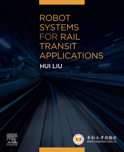 Book Robot Systems for Rail Transit Applications free