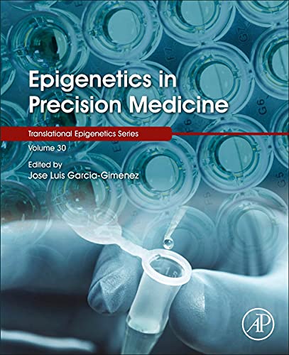 Book Epigenetics in Precision Medicine (Volume 30) (Translational Epigenetics, Volume 30) free