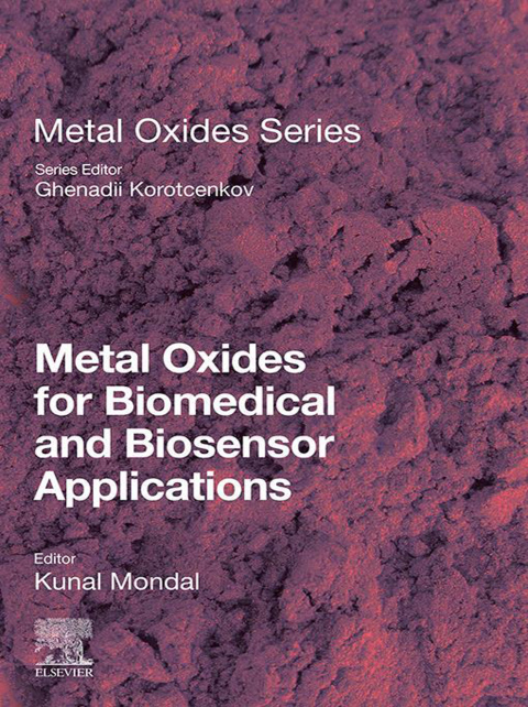 Book Metal Oxides for Biomedical and Biosensor Applications free