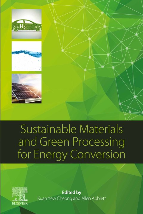 Book Sustainable Materials and Green Processing for Energy Conversion free
